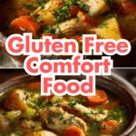 GLUTEN FREE COMFORT FOOD