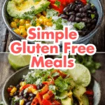 Simple Gluten Free Meals